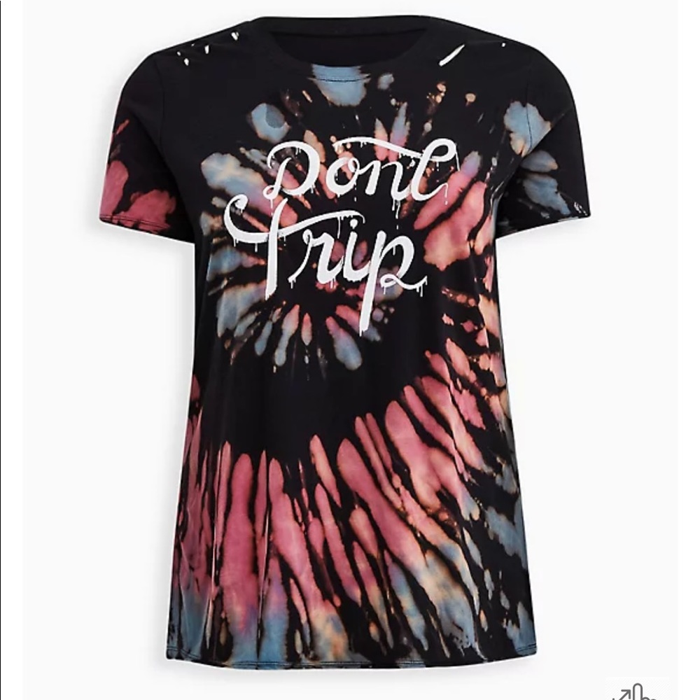 NWT: “Don’t Trip” Tie Dye Shirt